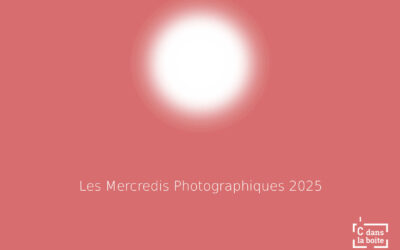 Mercredi Photographique #63⎮24 septembre 2025